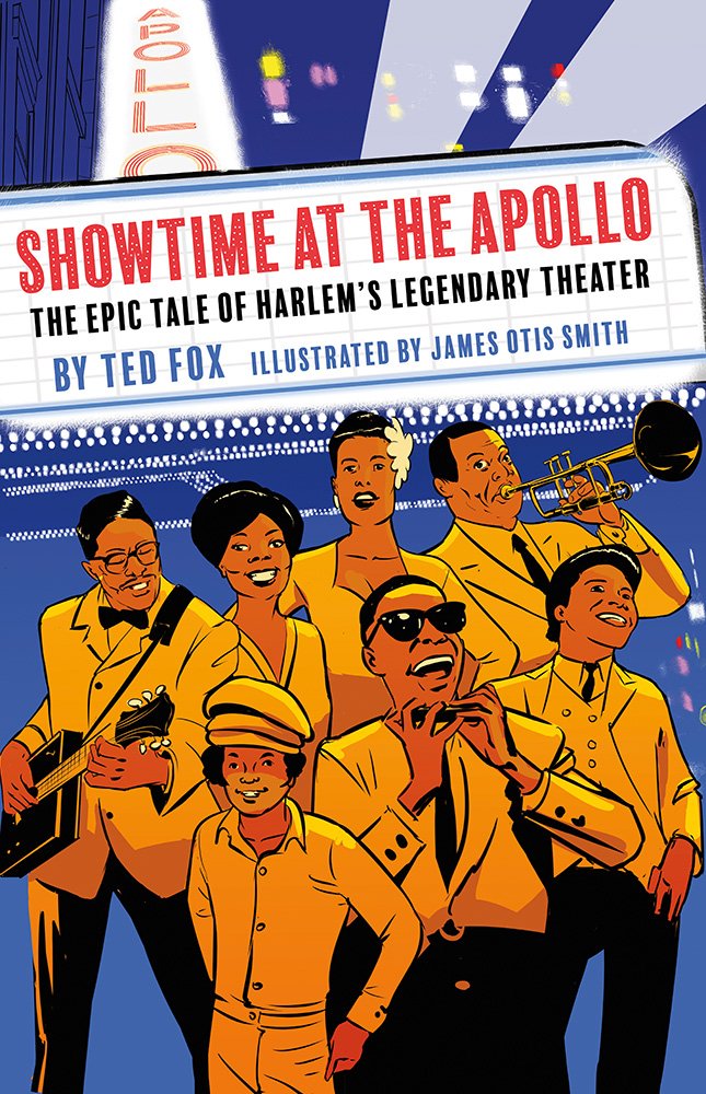 920ec44199781419731389-jpg.jpeg Showtime at the Apollo: The Epic Tale of Harlem's Legendary Theater (Abrams Books)